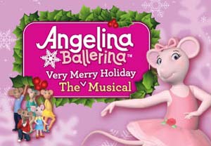 Angelina Ballerina The Very Merry Holiday Musical production